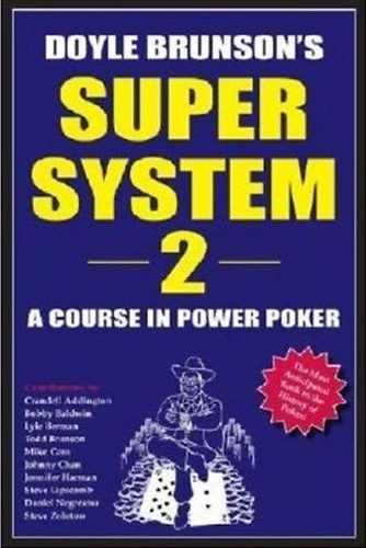 Doyle Brunson's Super system 2