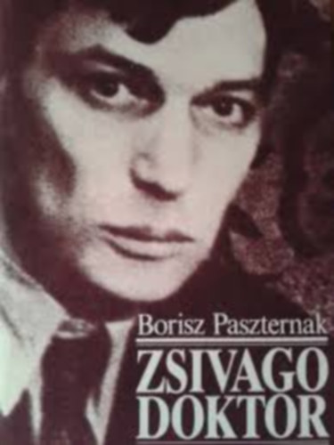 Zsivgo doktor  (Jurij Zsivago versei)