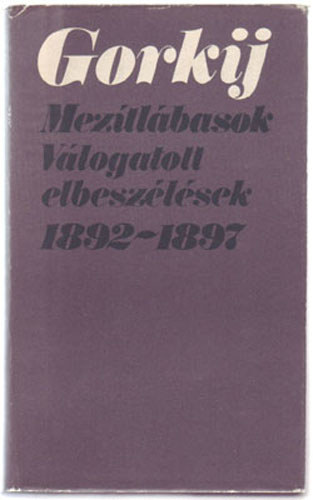 Meztlbasok (Vlogatott elbeszlsek 1892-1897)