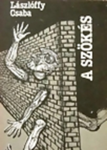 L�szl�ffy Csaba - A sz�k�s