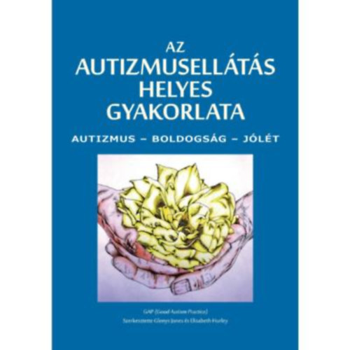 Az autizmusellts helyes gyakorlata