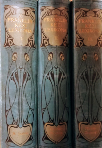 Franklin-Trsulat - A Franklin kzi lexikona I-III.