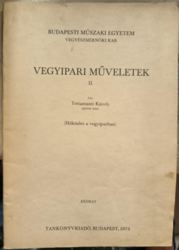 Vegyipari m�veletek II. - H�k�zl�s a vegyiparban