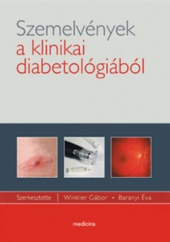 Baranyi va ; Dr. Winkler Gbor (szerk.) - Szemelvnyek a klinikai diabetolgibl