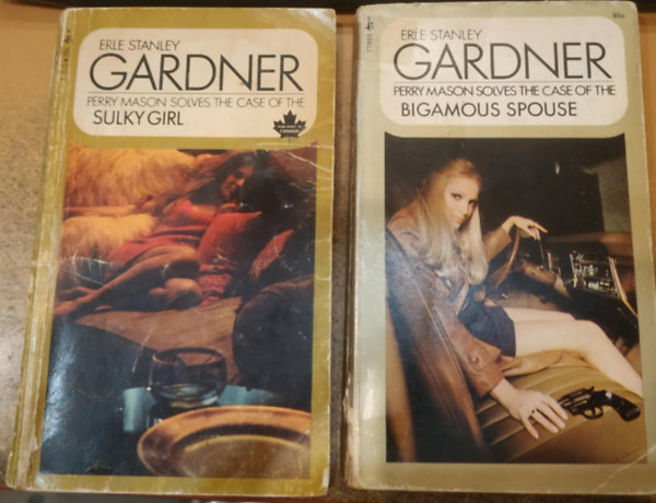 Erle Stanley Gardner - 2 db Erle Stanley Gardner: Perry Mason solves the Case of the Sulky Girl + Perry Mason solves the Case of the Bigamous spouse