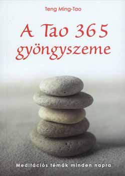 A Tao 365 gyngyszeme - Meditcis tmk minden napra