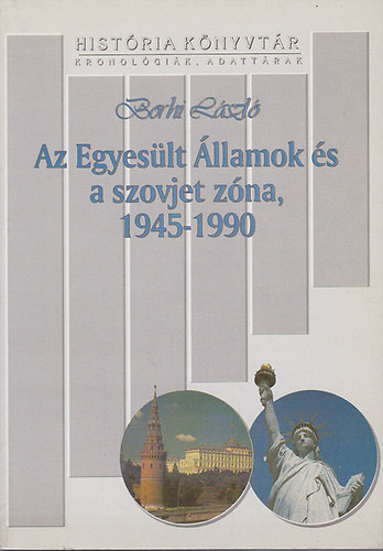 Az Egyeslt llamok s a szovjet zna, 1945-1990