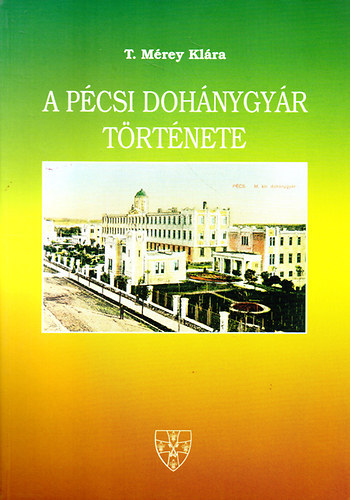 A pcsi Dohnygyr trtnete 1912-1948.