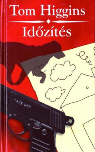 Tom Higgins - Idzts