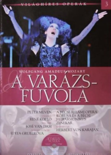 Wolfgang Amadeus Mozart: A varzsfuvola - CD-vel - Vilghres operk 3.