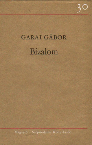 Garai Gbor - Bizalom