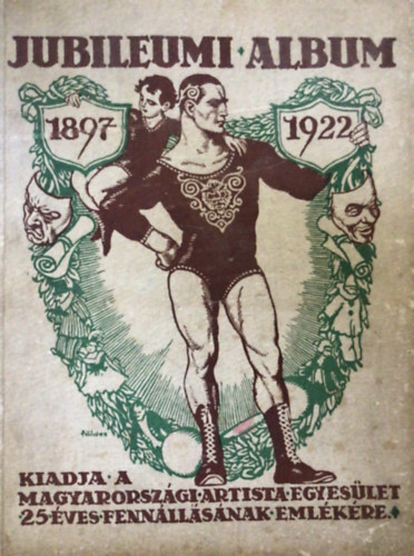 Jubileumi album 1897-1922