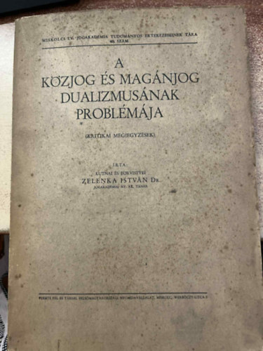 A kzjog s magnjog dualizmusnak problmja