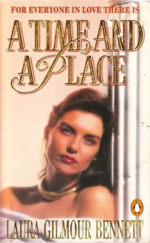 Laura Gilmour Bennett - A Time and Place