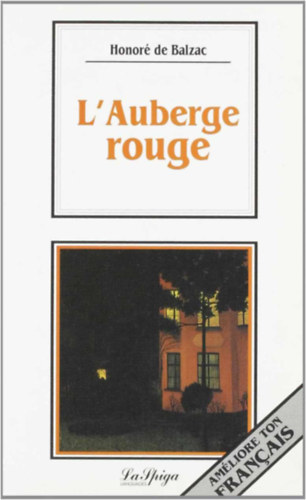 Honoré de Balzac - L'Auberge rouge