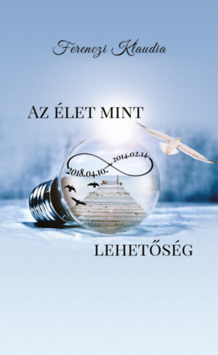 Az let mint vgtelen lehetsg