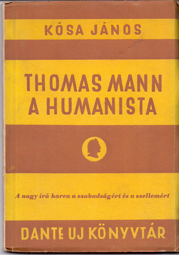 Thomas Mann, a humanista