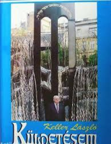 Keller Lszl - Kldetsem