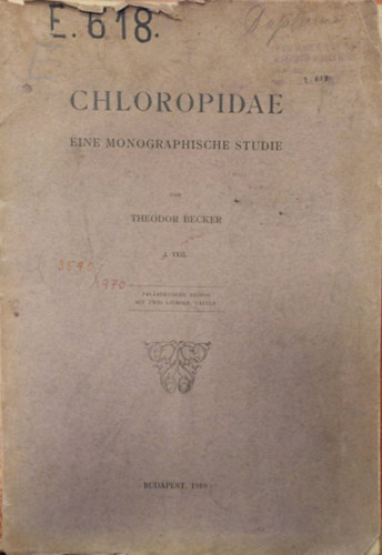 Chloropidae -Eine Monographische Studie I. (Monogrfiai tanulmny nmet nyelven) 1910.