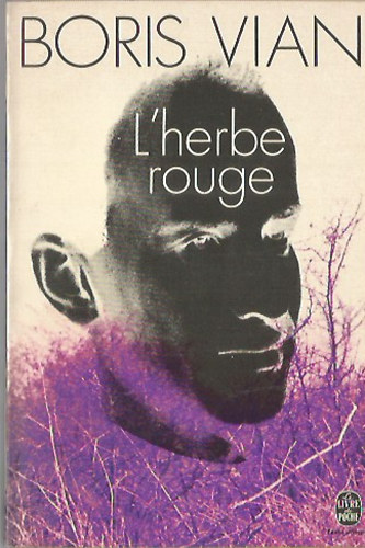 L'herbe rouge