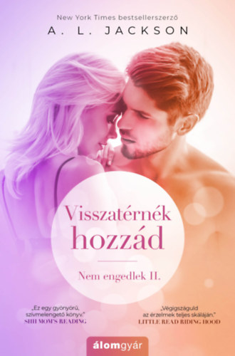 A.L. Jackson - Visszat�rn�k hozz�d