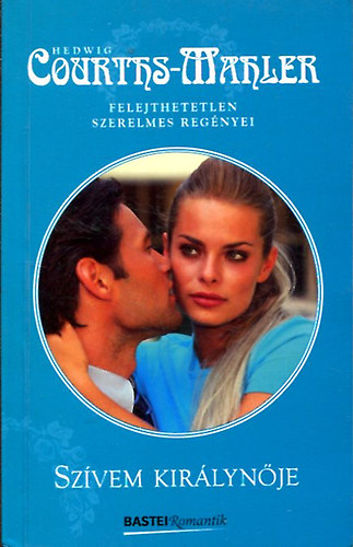 Hedwig Courths-Mahler - Sz�vem kir�lyn�je