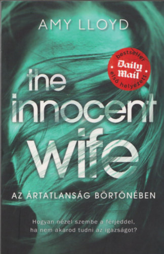 The Innocent Wife - Az rtatlansg brtnben