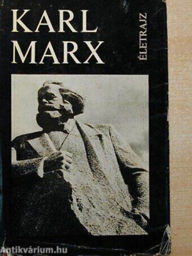 Karl Marx �letrajz