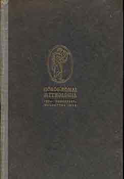 Trencsnyi-Waldapfel Imre - Grg-rmai mythologia