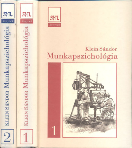 Klein S�ndor - Munkapszichol�gia 1-2. ( teljes kiad�s )