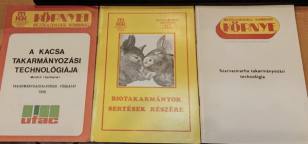 K�rnye - 3 db K�rnyei f�zet: Biotakarm�nyok sert�sek r�sz�re + A kacsa takarm�nyoz�si technol�gi�ja + Szarvasmarha takarm�nyoz�si technol�gia