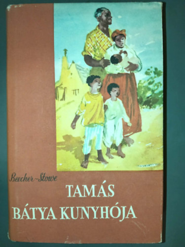 Tam�s b�tya kunyh�ja (�t�dik, illusztr�lt kiad�s W�rtz �d�mrajzaival)