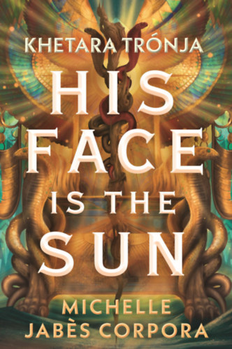 His face is the sun - Khetara tr�nja