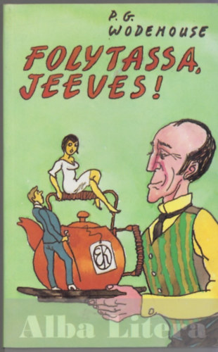 Folytassa, Jeeves!