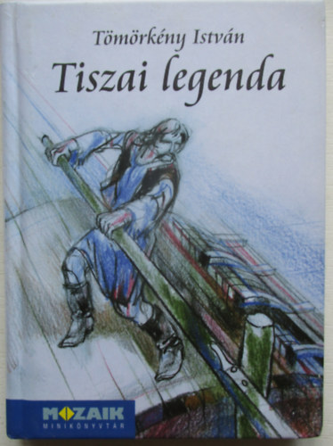 Tiszai legenda