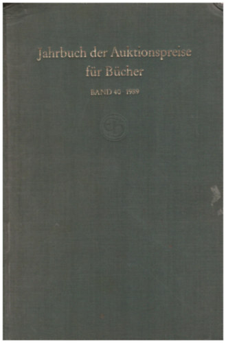 Jahrbuch der Auktionspreise f�r B�cher (band 40 - 1989)