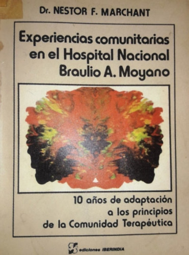Experiencias comunitarias en el Hospital Nacional Braulio A. Moyano