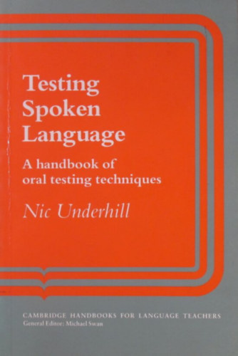 Testing Spoken Language