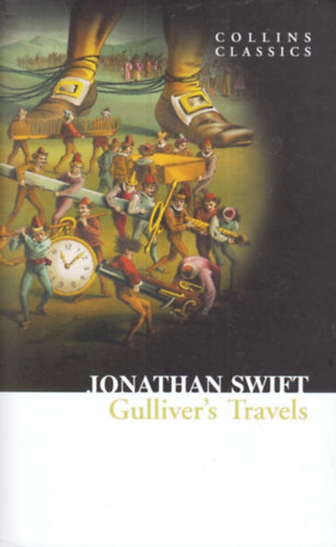 Jonathan Swift - Gulliver's Travels