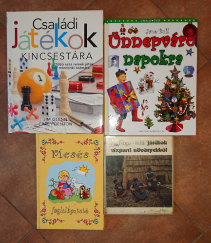 4 foglalkoztat� k�nyv az �v 365 napj�ra:  J�t�kok v�zparti n�v�nyekb�l, Mes�s foglalkoztat�, �nnepv�r� �nnepnapokra, Csal�di j�t�kok kincsest�ra