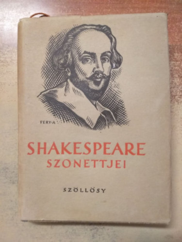 Fery Antal Keszthelyi Zoltán (ford.) - Shakespeare szonettjei