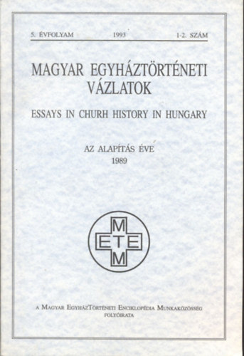 Magyar Egyhztrtneti Vzlatok 1993/1-2 szm