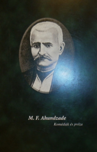 M. F. Ahundzade - Komdik s prza