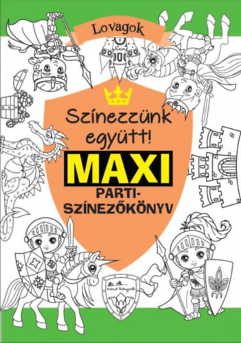 Maxi parti sznezknyv - Lovagok