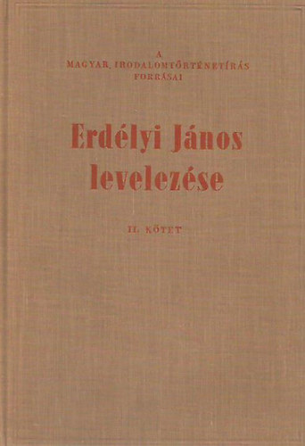 Erdélyi János levelezése I-II.