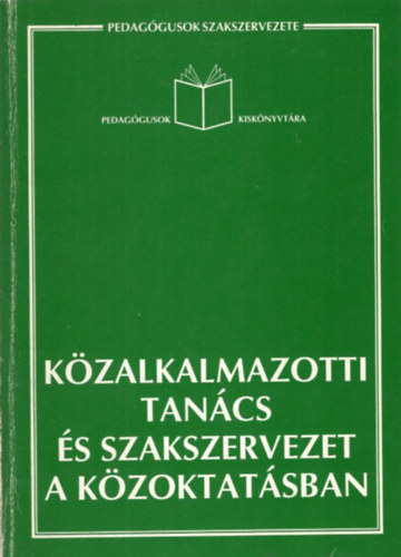 Kzalkalmazotti tancs s szakszervezet a kzoktatsban