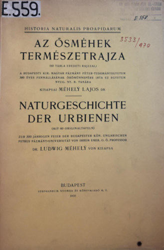 Az smhek termszetrajza - Naturgeschichte der Urbienen - magyar-nmet nyelven