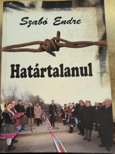 Szab Endre - Hatrtalanul