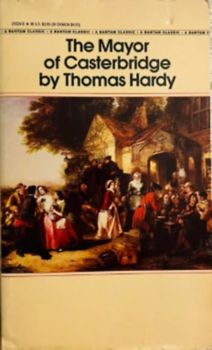Thomas Hardy - The Mayor of Casterbridge