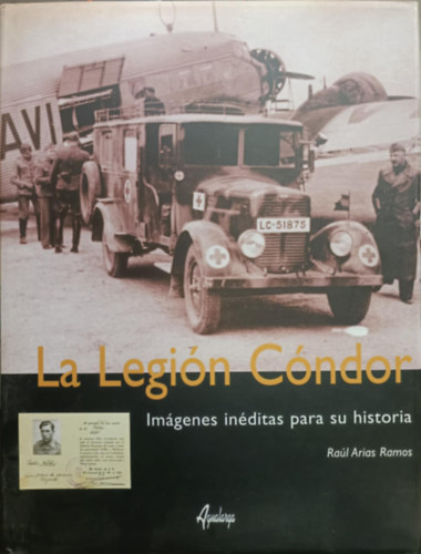 Ral Arias Ramos - La Legin Cndor